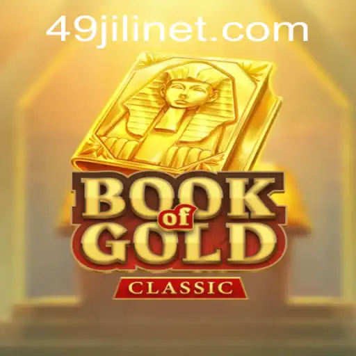 Exploring the World of BookOfGoldClassic: A Captivating Adventure with 49Jili